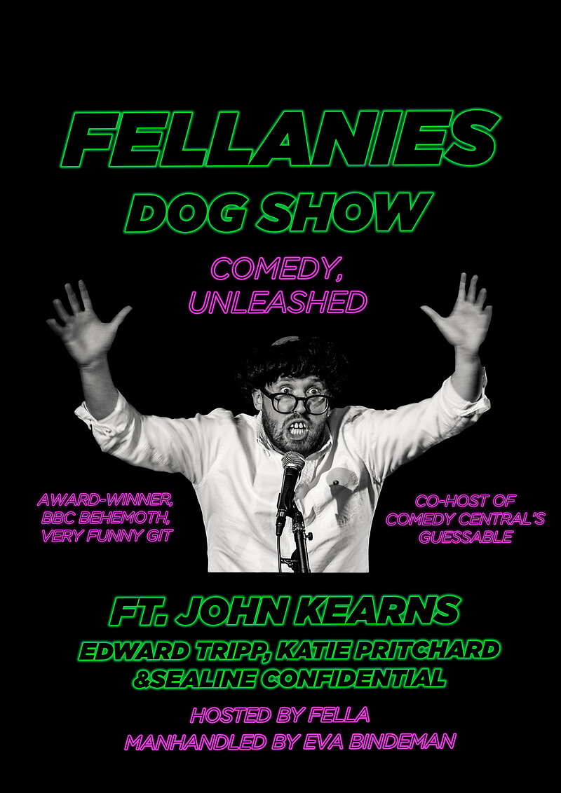 Fellanies: Dog Show ft. John Kearns at The Cloak and Dagger