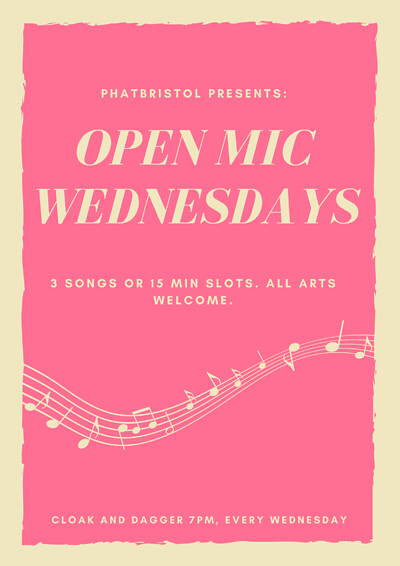 PHATBristol's Weekly Open Mic at The Cloak and Dagger in Bristol