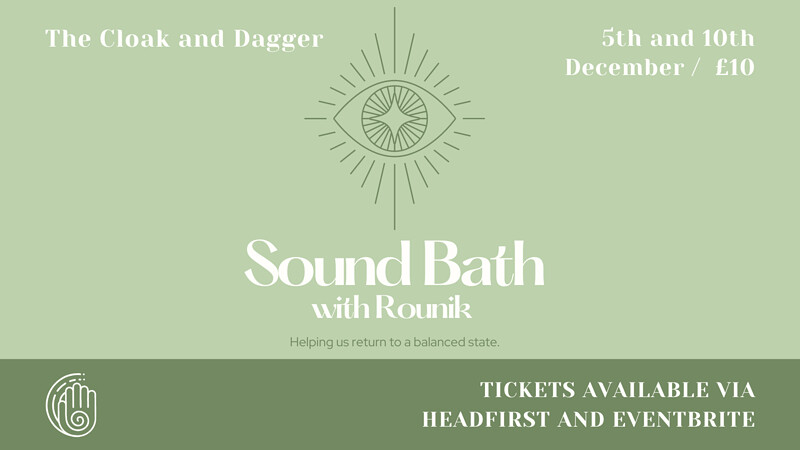 Sound Bath with Rounik at The Cloak and Dagger