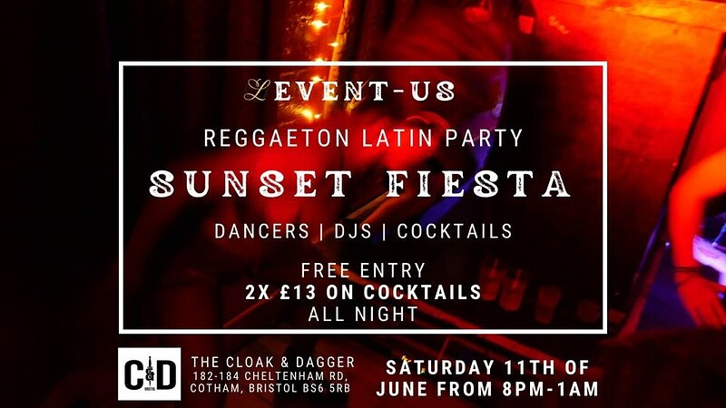 SUNSET FIESTA Reggaeton Latin Party at The Cloak and Dagger