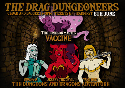 The Drag Dungeoneers at The Cloak and Dagger in Bristol