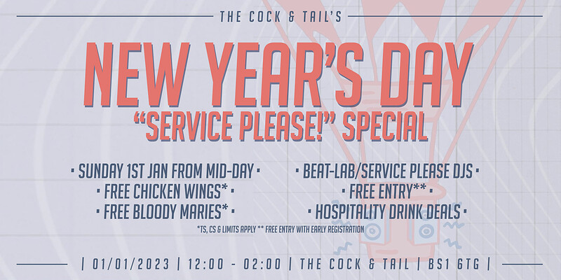 New Year's Day: Service Please Special at The Cock & Tail