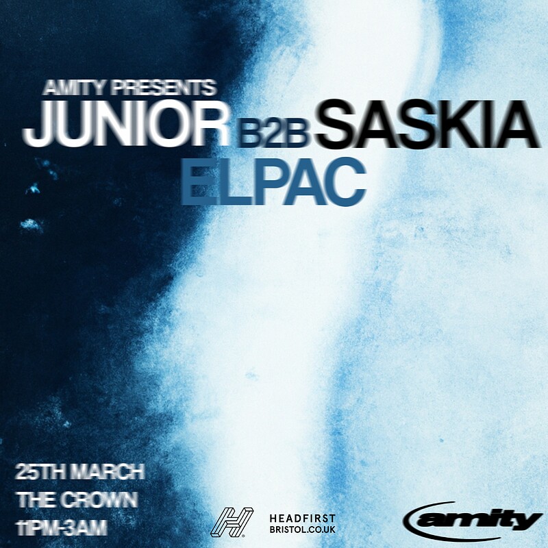 Amity w/ Junior B2B Saskia  + Elpac at The Crown