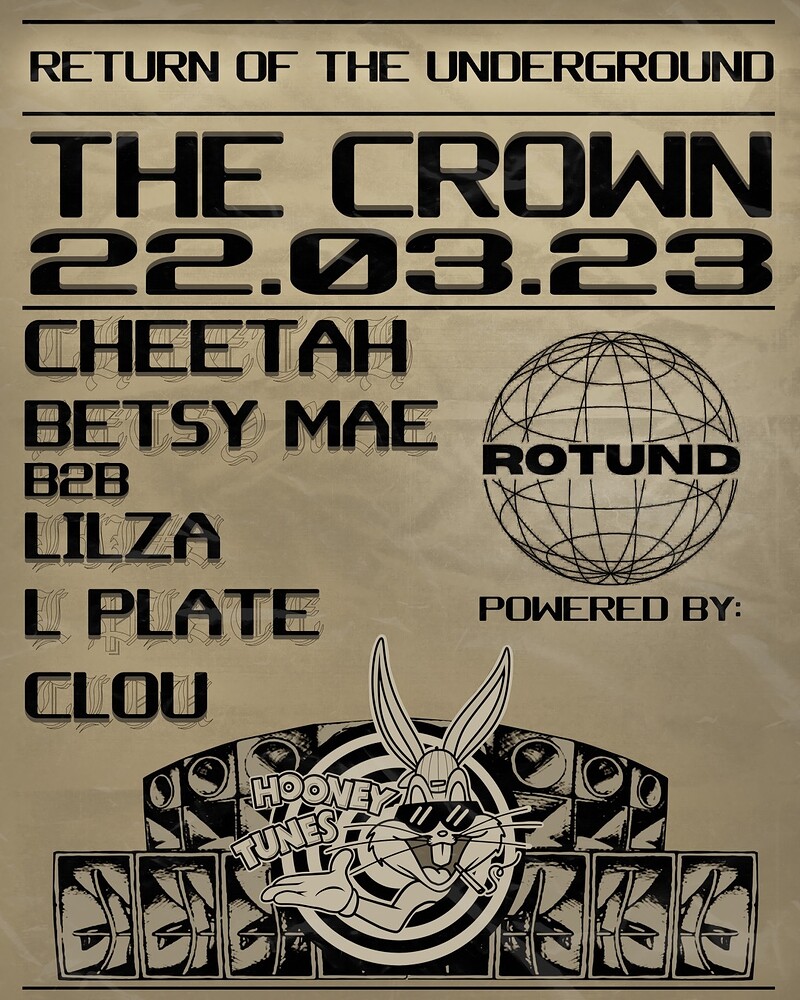 Return Of The Underground at The Crown