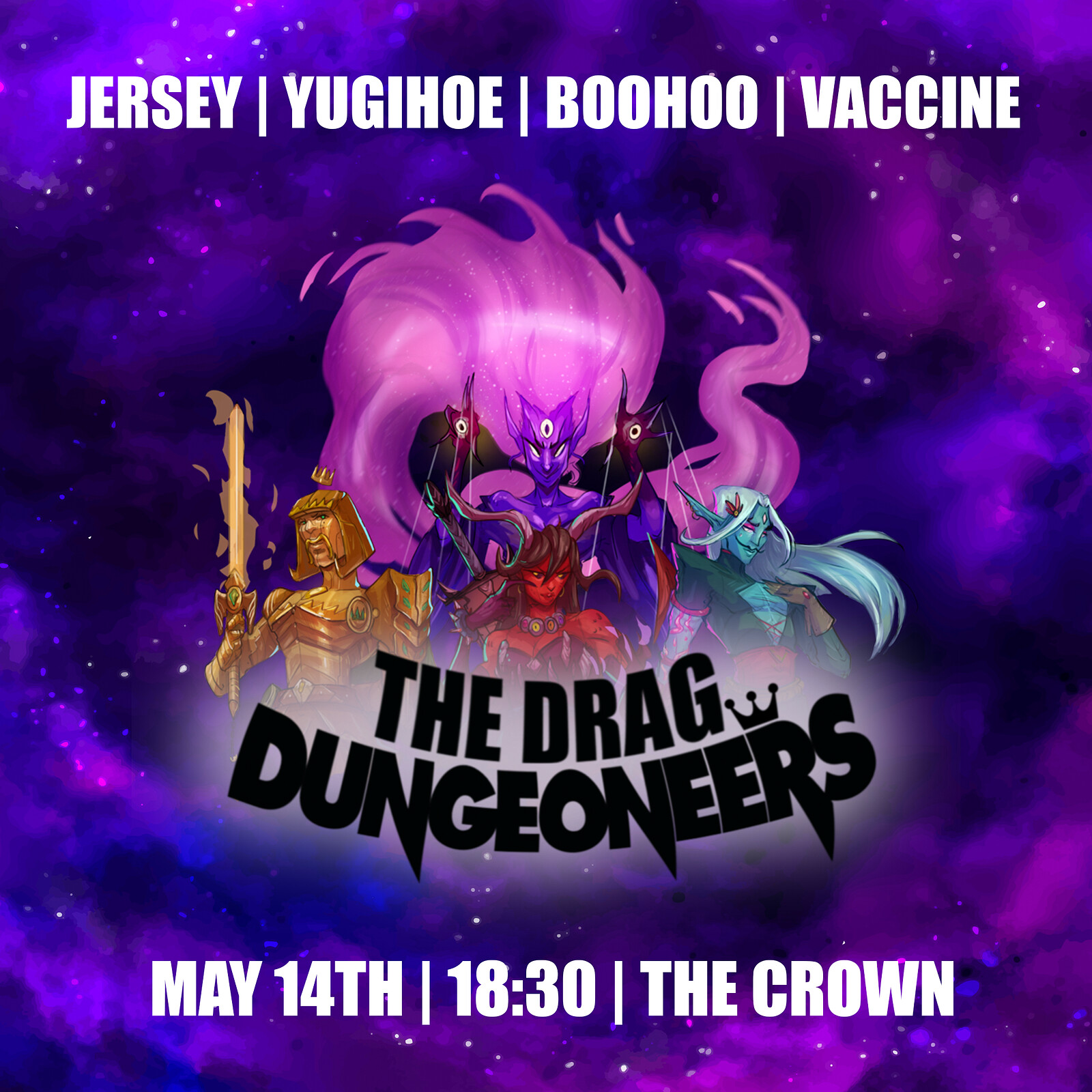 The Drag Dungeoneers at The Crown