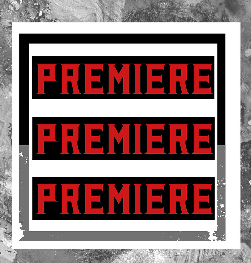 Premiere, Premiere, Premiere at The Cube