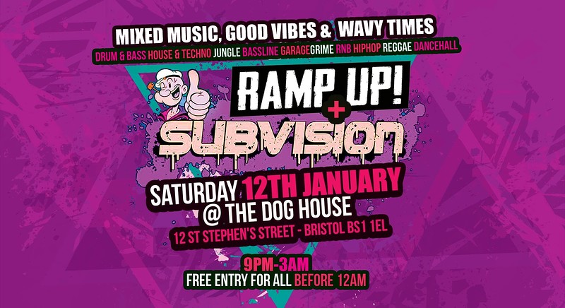 Ramp Up x Subvision FREE PARTY @ The Doghouse at The Doghouse