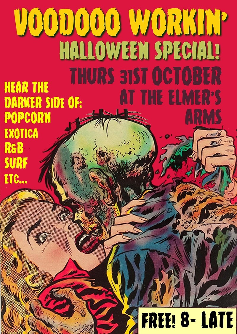 Voodoo Workin' Halloween Spook-Tacular at the elmer's arms