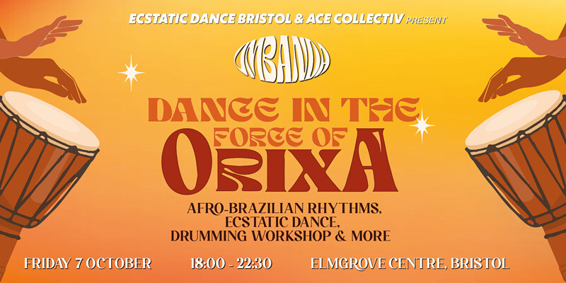Ecstatic Dance in the Force of Orixá at The Elmgrove Centre (Small Hall)