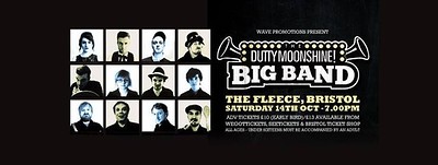 Dutty Moonshine Big Band at The Fleece