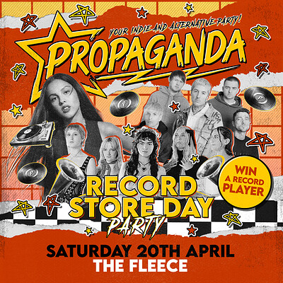 Propaganda Bristol - Record Store Day Party at The Fleece
