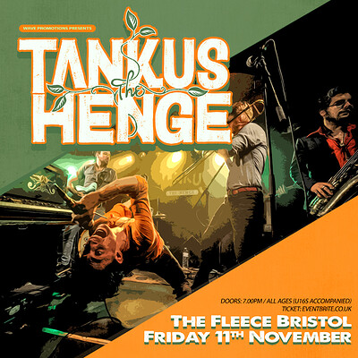 Tankus The Henge at The Fleece in Bristol