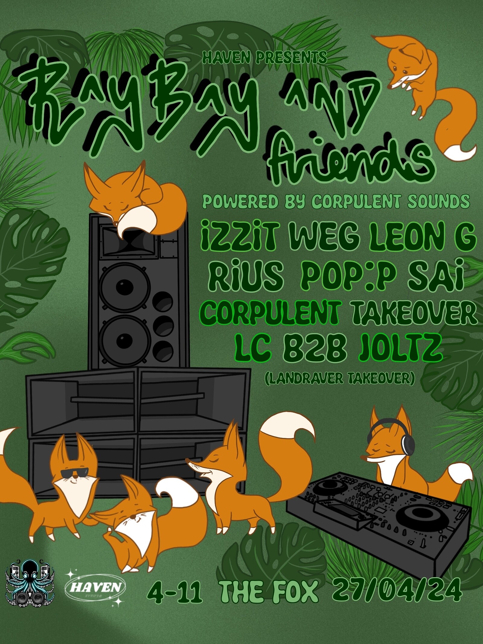 HAVEN PRESENTS: RAYBAY & FRIENDS at The Fox bar & Cafe