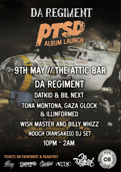 DA REGIMENT - PTSD ALBUM SHOWCASE at The Full Moon & Attic Bar