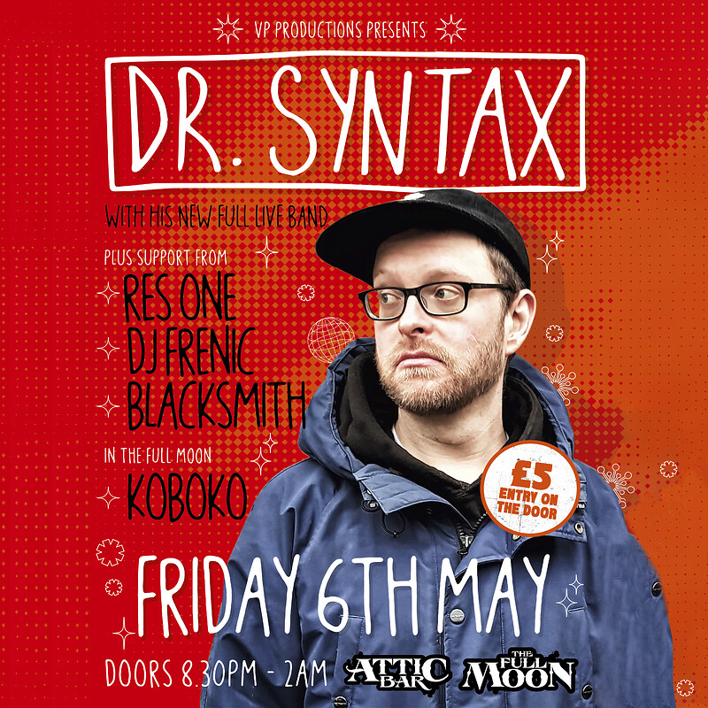 Dr Syntax and his new band at The Attic Bar