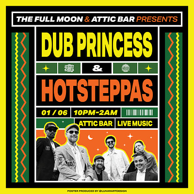 Dub Princess & Hotsteppas | Attic Bar at The Full Moon & Attic Bar