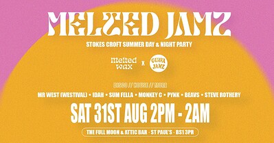 Melted Jamz: Stokes Croft Summer Courtyard Party at The Full Moon & Attic Bar