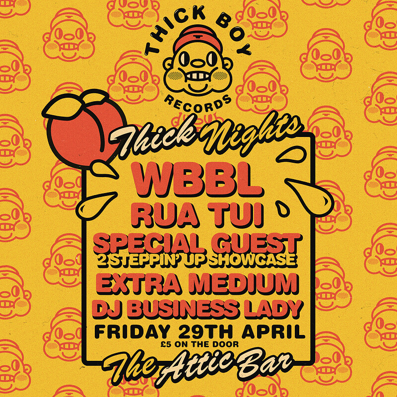 Thick Boy Records · Thick Night #2 at The Attic Bar