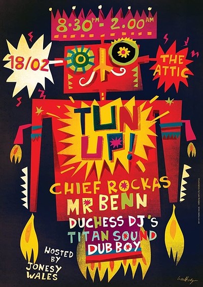 TUN UP ft. Chief Rockas & Mr Benn at The Attic Bar