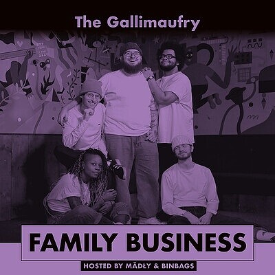 Family Buisness feat. Alice Dunn at The Gallimaufry
