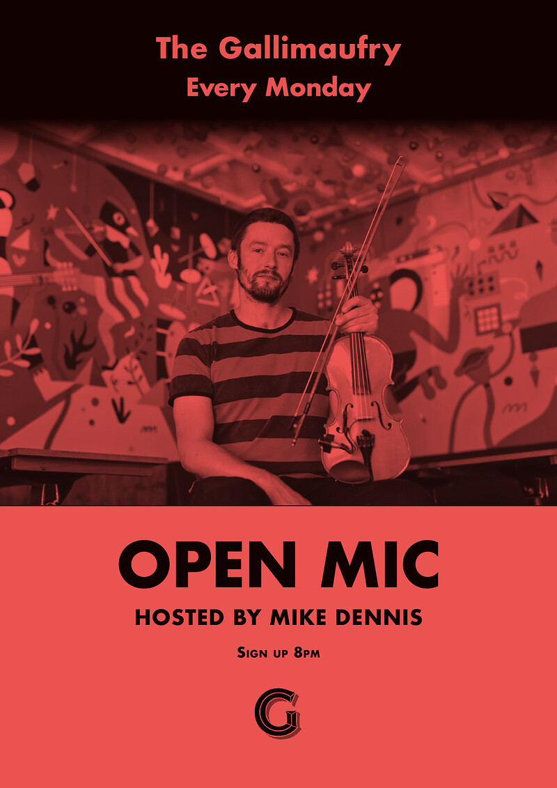 Open Mic with Mike Dennis at The Gallimaufry