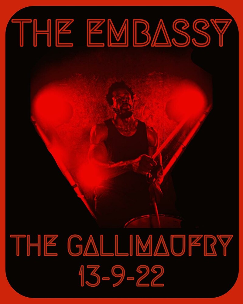 The Embassy at The Gallimaufry