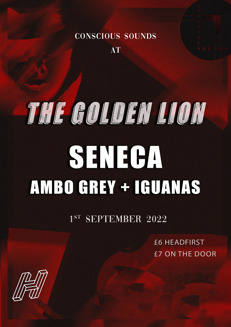 Conscious Sounds- Seneca+Supports- at The Golden Lion