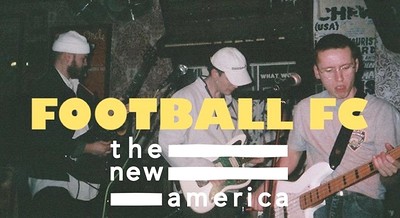 Football F.C. w/ The New America - Free Entry at The Golden Lion