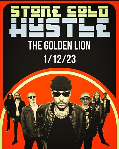 Stone Cold Hustle at The Golden Lion