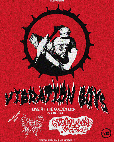 Vibration Boys + Empire Of Dust + Mutilated State at The Golden Lion