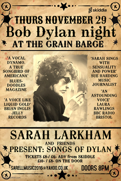 The songs of Bob Dylan performed by Sarah Larkham at The Grain Barge
