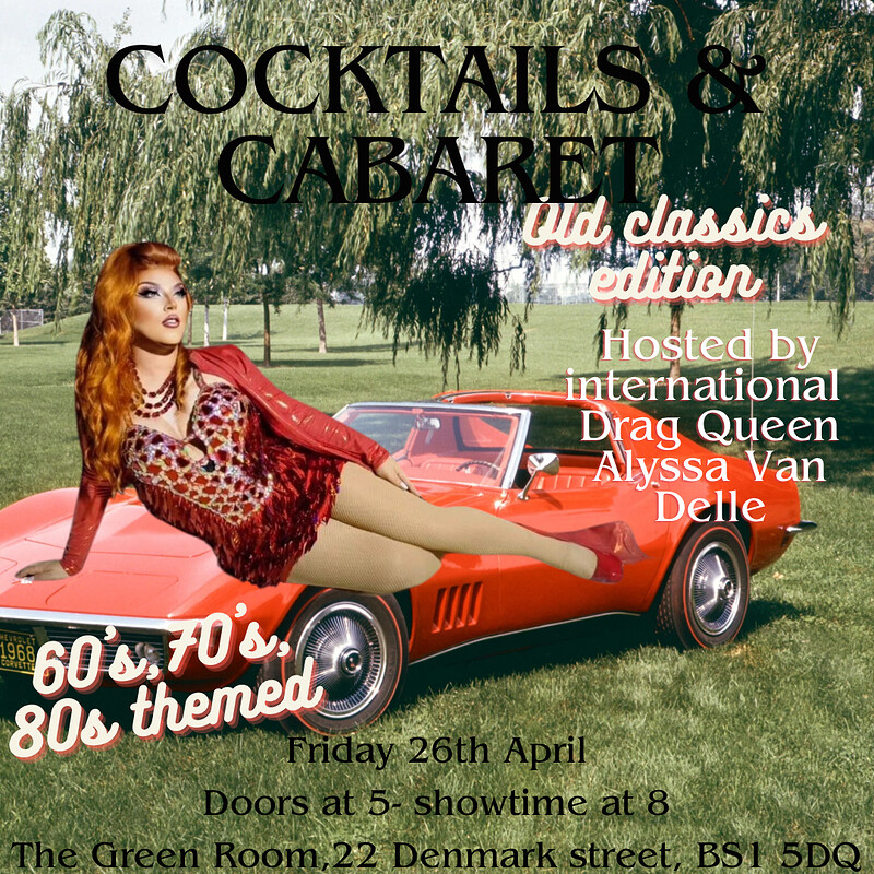 COCKTAILS AND CABARET - OLD CLASSICS at The Green Room