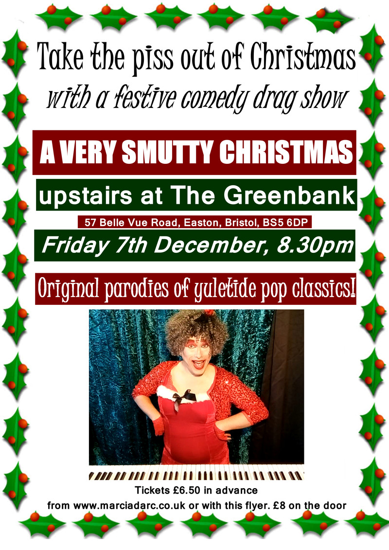 A Very Smutty Christmas on tour at The Greenbank at The Greenbank, 57 Belle Vue Road, Bristol, BS5 6DP