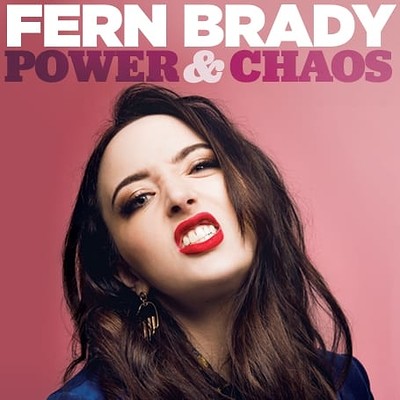 Fern Brady: Power & Chaos at The Hen and Chicken