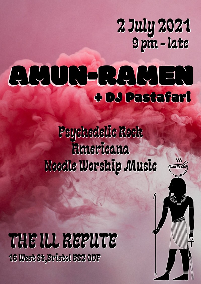 Amun-Ramen + DJ Pastafari at The ILL Repute at The Ill Repute