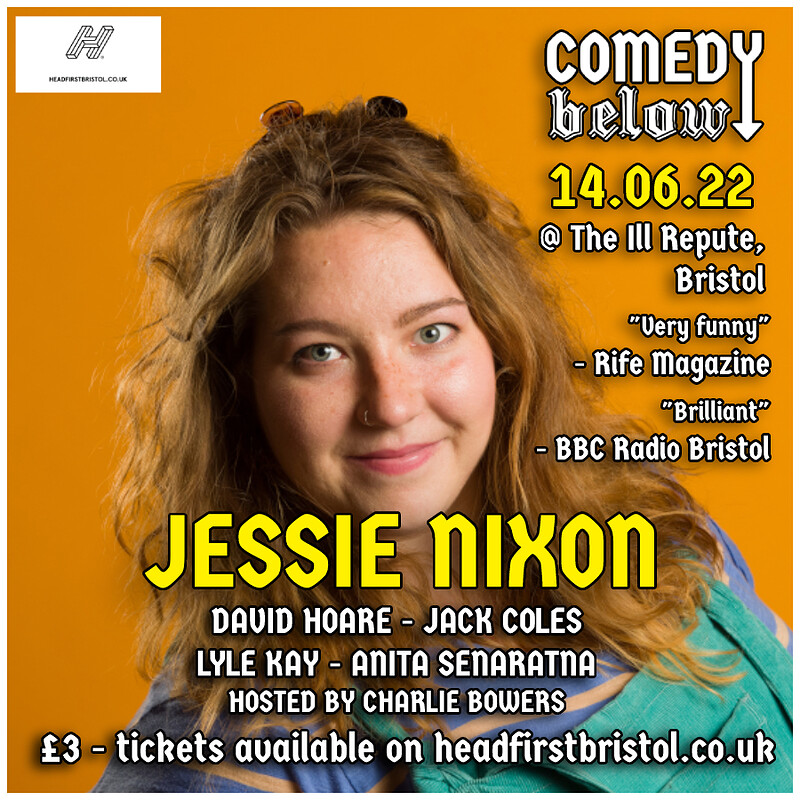 Comedy Below with Jessie Nixon at THE ILL REPUTE
