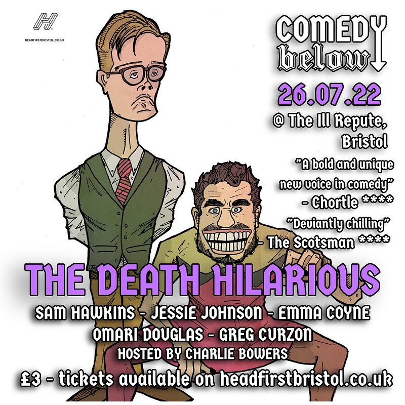 Comedy Below with The Death Hilarious at THE ILL REPUTE
