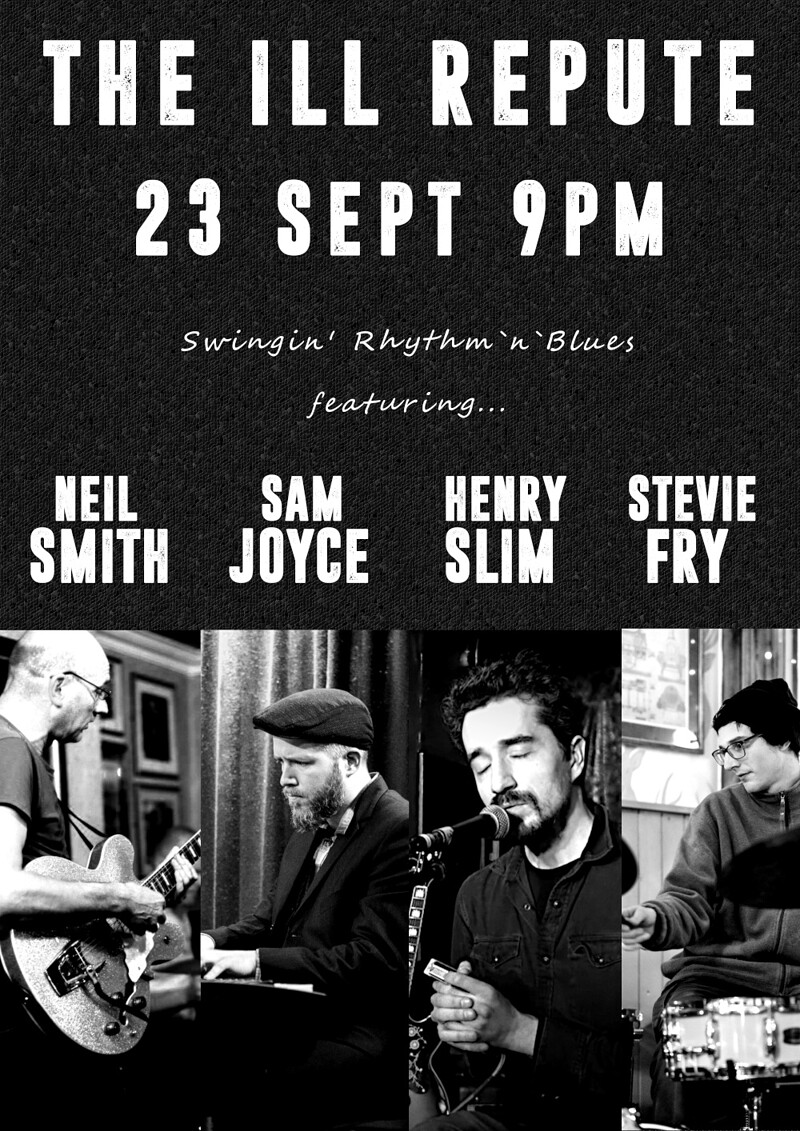 Henry Slim & Friends feat. Neil Smith at The Ill Repute