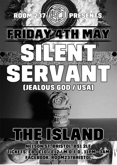 Room 237 presents Silent Servant at The Island