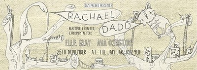 Rachael Dadd at The Jam Jar Bristol