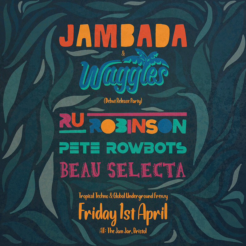 Jambada & Waggles Release Party at The Jam Jar