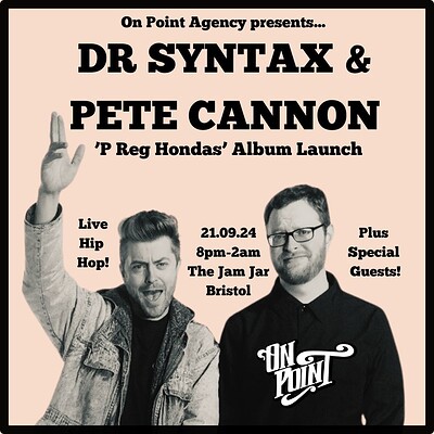 Dr Syntax & Pete Cannon at The Jam Jar