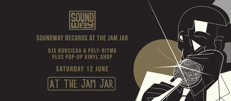 Soundway Records at The Jam Jar at Jam Jar