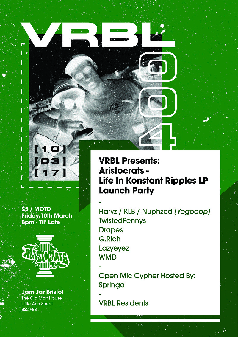 VRBL Presents Aristocrats LIKR LP Launch at The Jam Jar