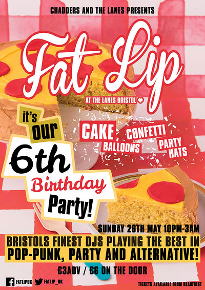 ★ FAT LIP ★ 6th Birthday Party at The Lanes