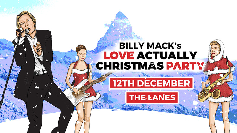 Billy Mack's Love Actually Christmas Party at The Lanes