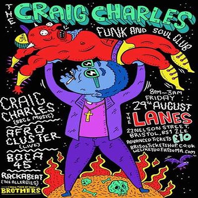 Craig Charles Funk N Soul Club at The Lanes