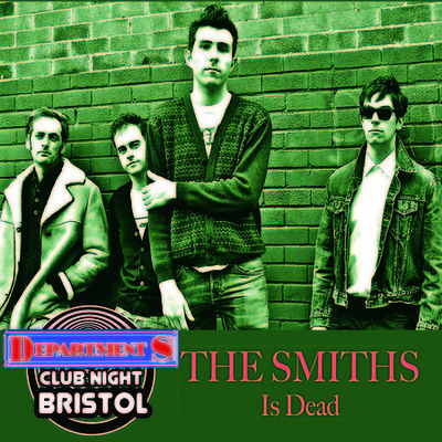 Department s Club Night present 'The Smiths Is Dea at The Lanes