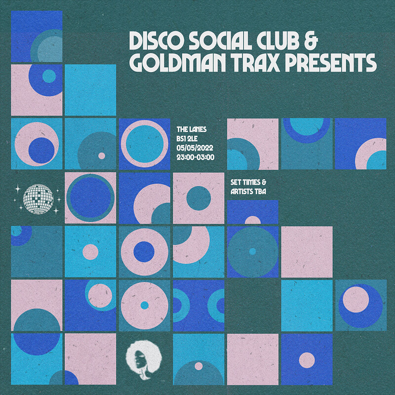 Disco Social Club x Goldman Trax presents at The Lanes