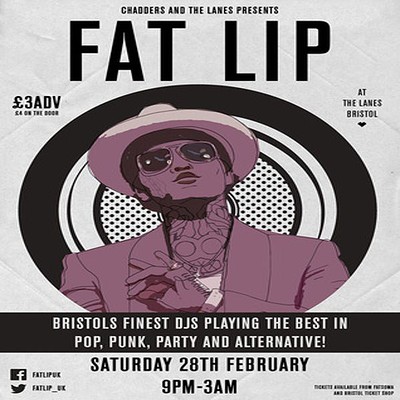 Fat Lip - 28th February at The Lanes Bristol